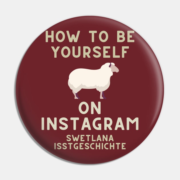 How To Be Yourself On Instagram Pin by isstgeschichte