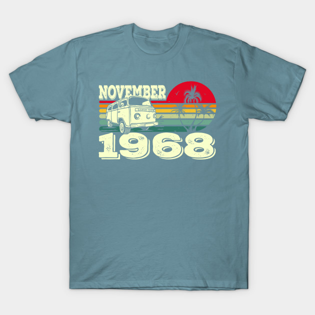 Disover Classic Vintage 68's Caravan Sunset November 1968 Birthday - Birthday - T-Shirt