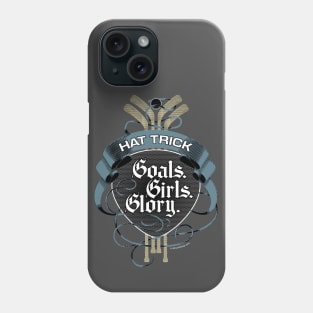 Hat Trick (Goals Girls Glory) Phone Case