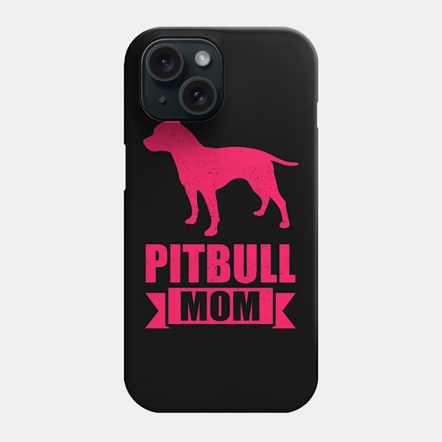 Pitbull Mom Pit Bull Terrier Dog Owner Phone Case by Streetwear KKS