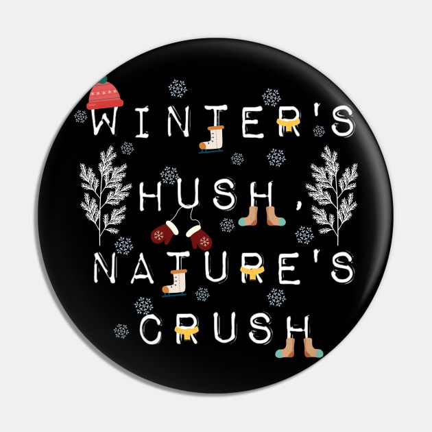 Winter's Hush, Nature's Crush. Pin by TaansCreation 