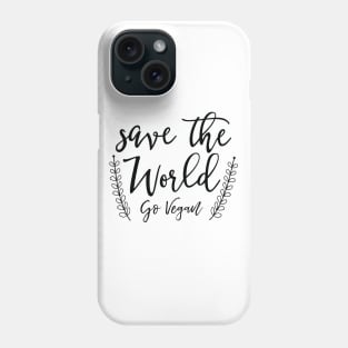 save the world! Phone Case