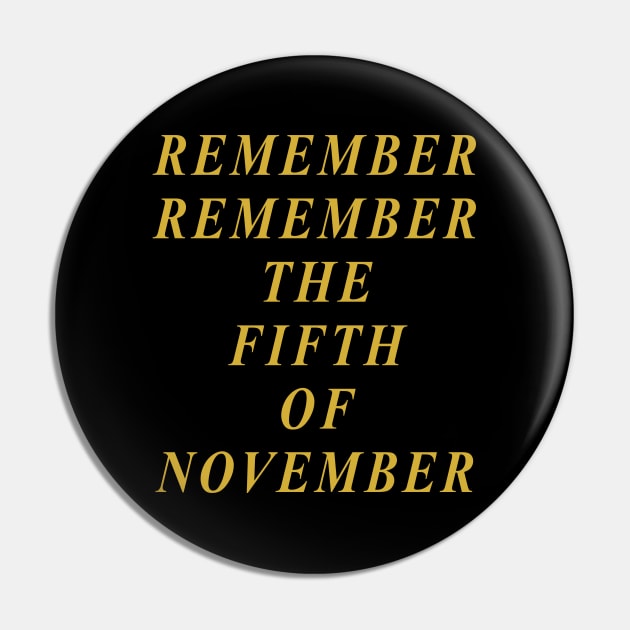 Remember Remember the Fifth of November Pin by Lyvershop