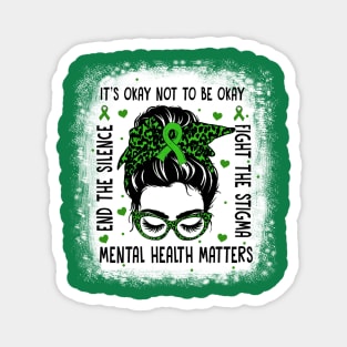 Mental Health Matters, Messy Bun Mental Health Awareness Magnet