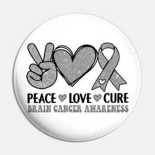 Brain Cancer Awareness, Peace Love Cure, Brain Tumor Awareness, Glioblastoma Awareness Pin
