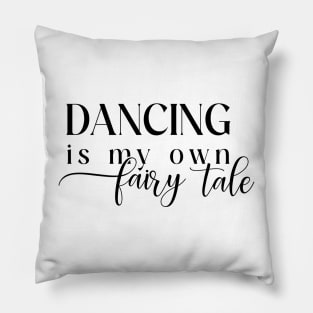 Dance Fairy Tale Pillow