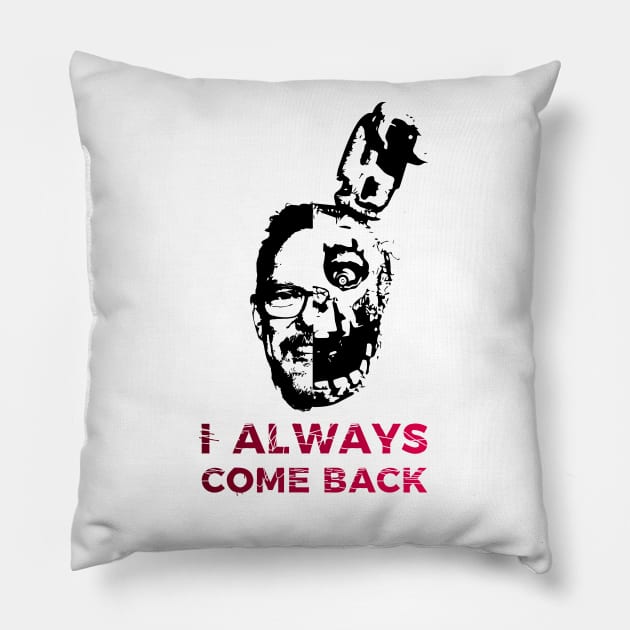 I always come back - Five Nights at Freddy's Pillow by Surton Design