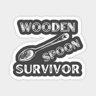 Wooden Spoon Survivor Magnet