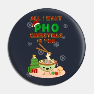 All I Want PHO Christmas is You! Pin