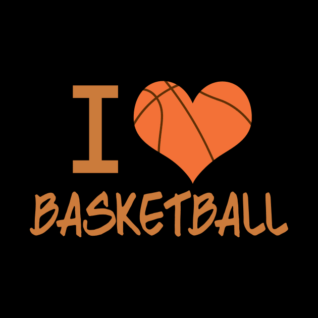 I Love Basketball by epiclovedesigns
