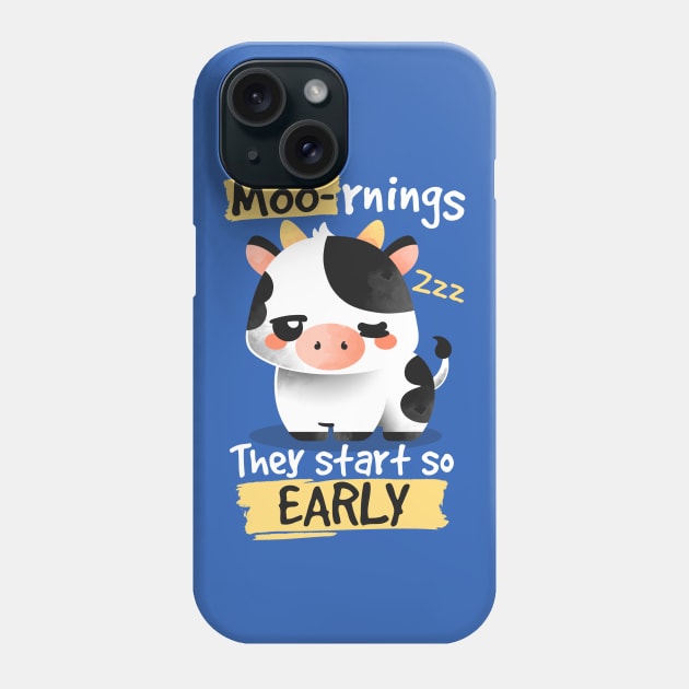 Cow hates mornings Phone Case by NemiMakeit