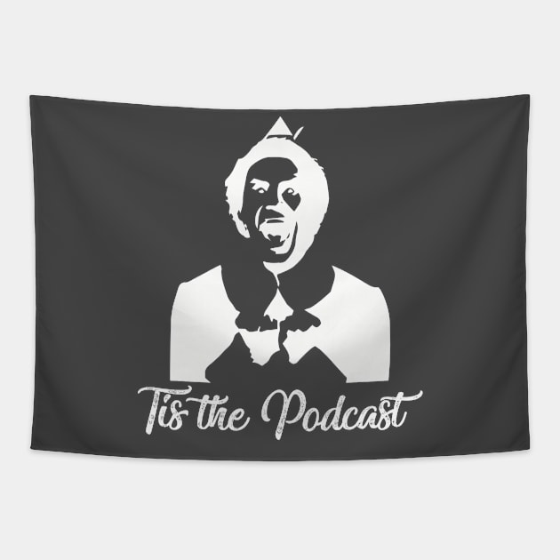Buddy loves Tis the Podcast Tapestry by Tis the Podcast