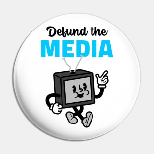 Defund the Media Pin