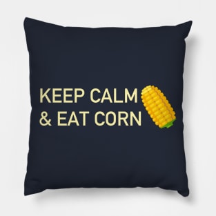 Keep calm and eat corn cartoon Pillow