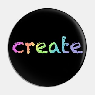 Create in Bright Rainbow Gradient Pin