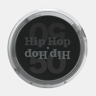 Hip Hop 50 turntable Pin