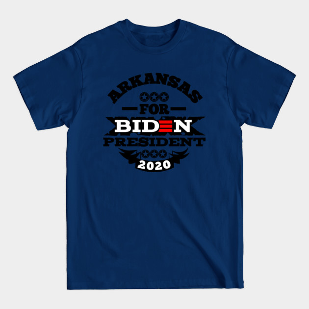 Disover Arkansas - Joe Biden His Time For President - T-Shirt