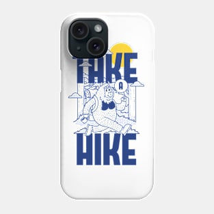 Take a Hike Phone Case