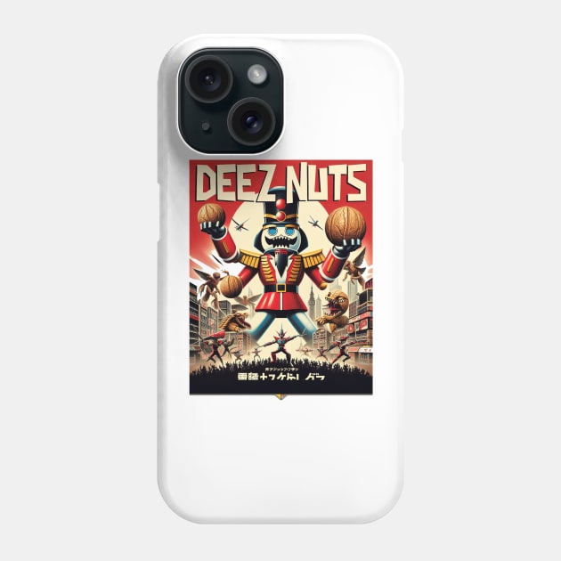 Deez Nuts Phone Case by Oskyposters