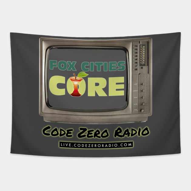 Fox Cities Core TV Shirt Tapestry by Code Zero Radio