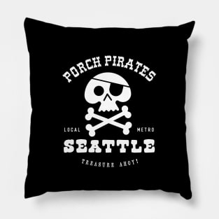 Porch Pirate  Seattle, WA Pillow
