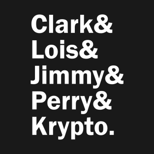 Funny Names x Superman (Clark, Lois, Jimmy, Perry, Krypto) T-Shirt