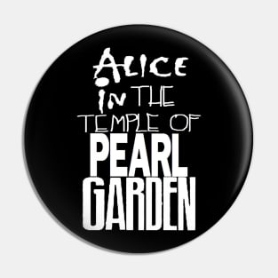 Alice in The Temple Of Pearl Garden White Pin