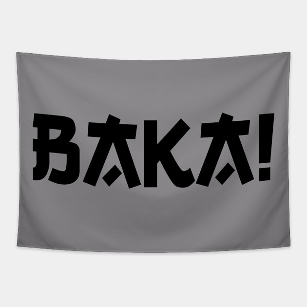 Baka (japanese style) black letters Tapestry by Ampersand