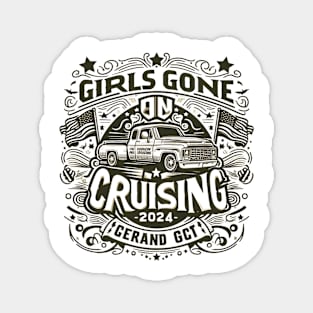 Girls Gone Cruising 2024 Funny Cruise Squad 2024 Magnet