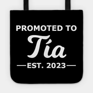 Promoted To Tia Est. 2023 Tote