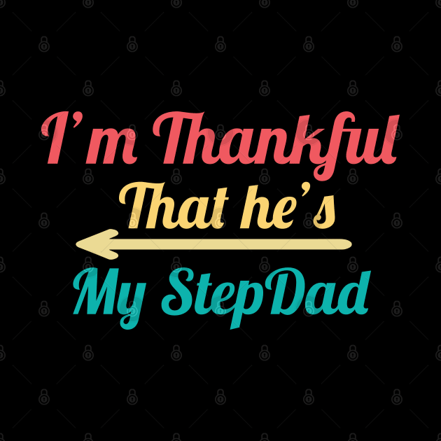 I'm Thankful That he's My Stepdad, vintage by MINOUCHSTORE