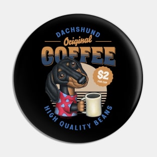 Doxie Funny cute Dachshund classic Coffee drinkers Pin