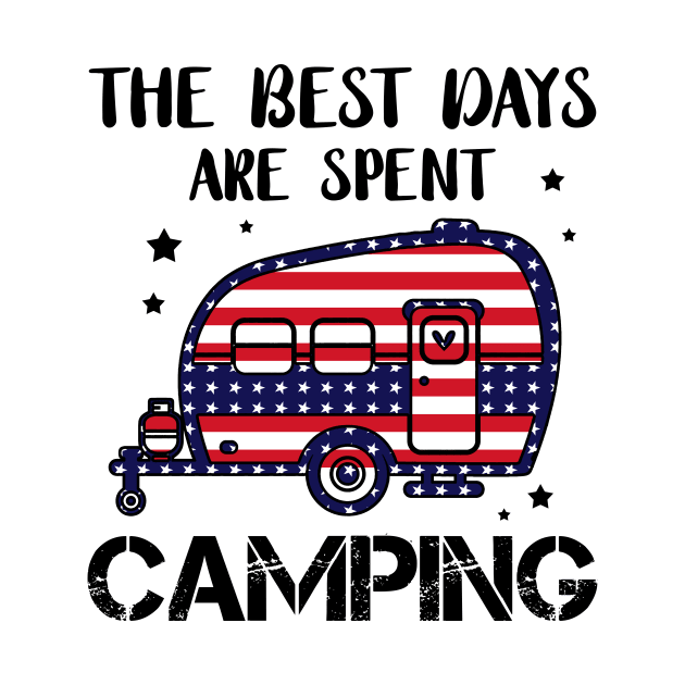 The Best Day Are Spent Camping 4th Of July Gift by Kaileymahoney