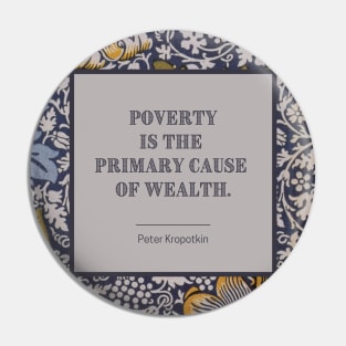 Poverty and Wealth Pin