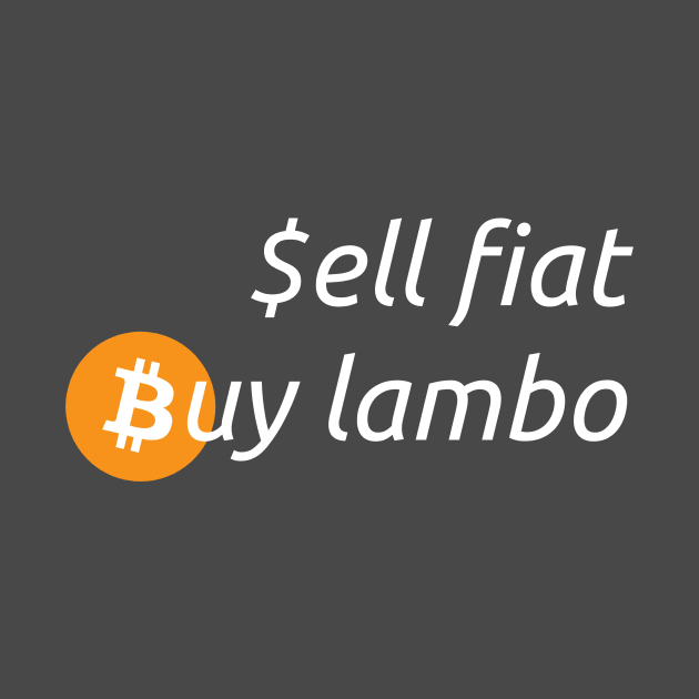 Sell fiat, Buy lambo by charona