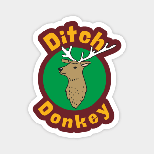 Ditch Donkey Magnet