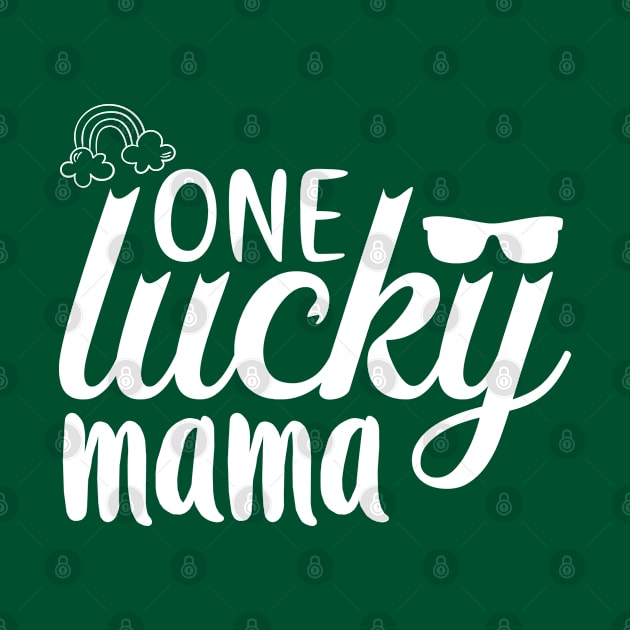 One Lucky Mama by BrightOne