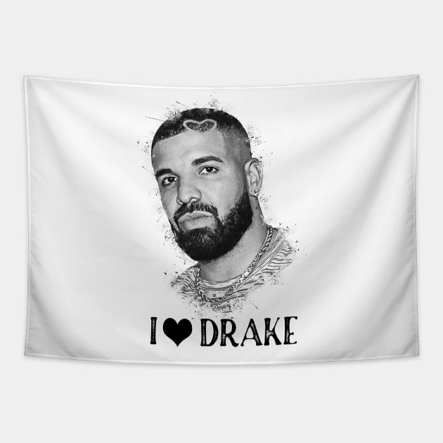 I Love Drake Drake Tapestry TeePublic