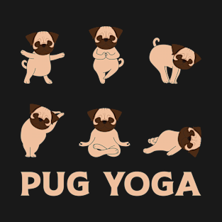 Pug Dog Yoga Pose Meditation Funny Yoga Gift T-Shirt