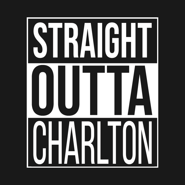 Straight Outta Charlton by TriTownLocos