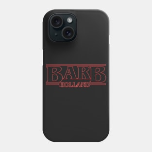 Barb Phone Case