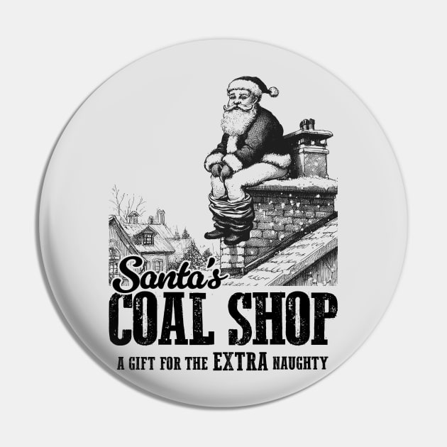 Santa's Naughty List - Funny Christmas Coal Pin by TwistedCharm