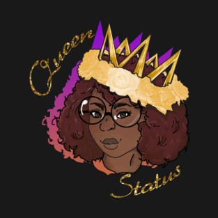 Queen Status T-Shirt