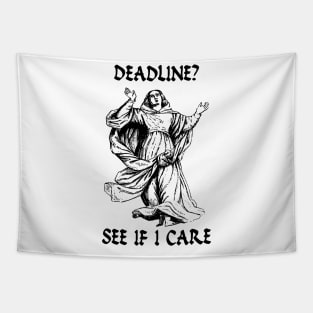 Deadline Tapestry