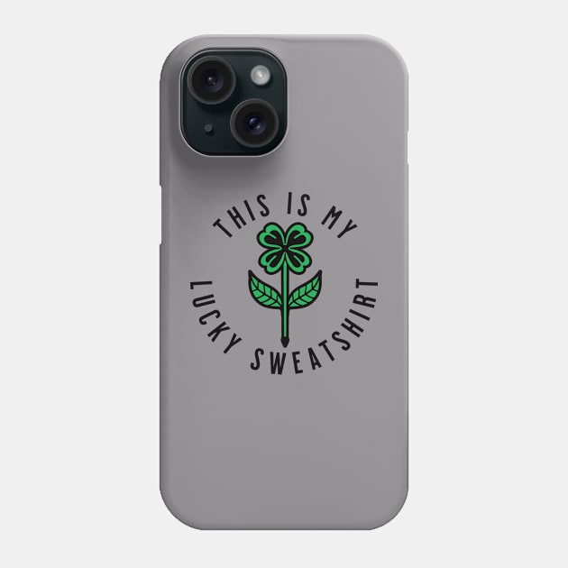 This is my Lucky Sweat Shirt Phone Case by SWITPaintMixers