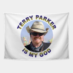Terry Parker is my God Tapestry