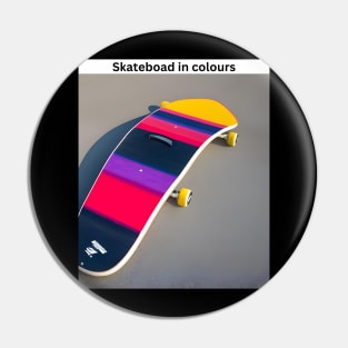 Skateboad in Colours Pin