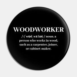 Woodworker Definition Pin
