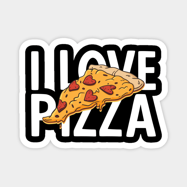 I Love Pizza Magnet by AmazingDesigns