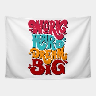 Word Hard Dream Big Tapestry